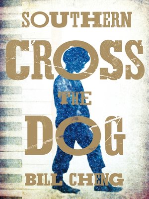 cover image of Southern Cross the Dog